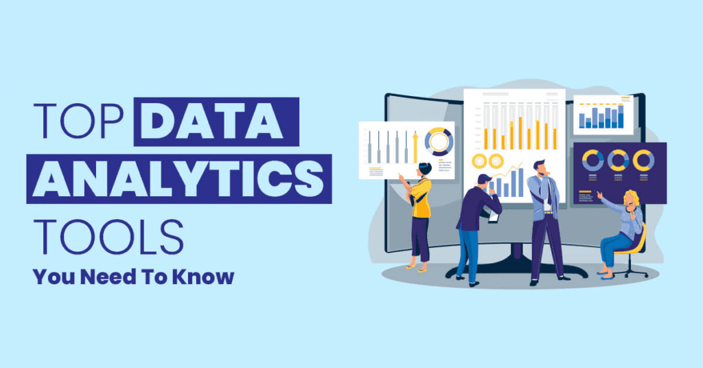 Top 10 Data Analysis Tools Every Analyst Should Know