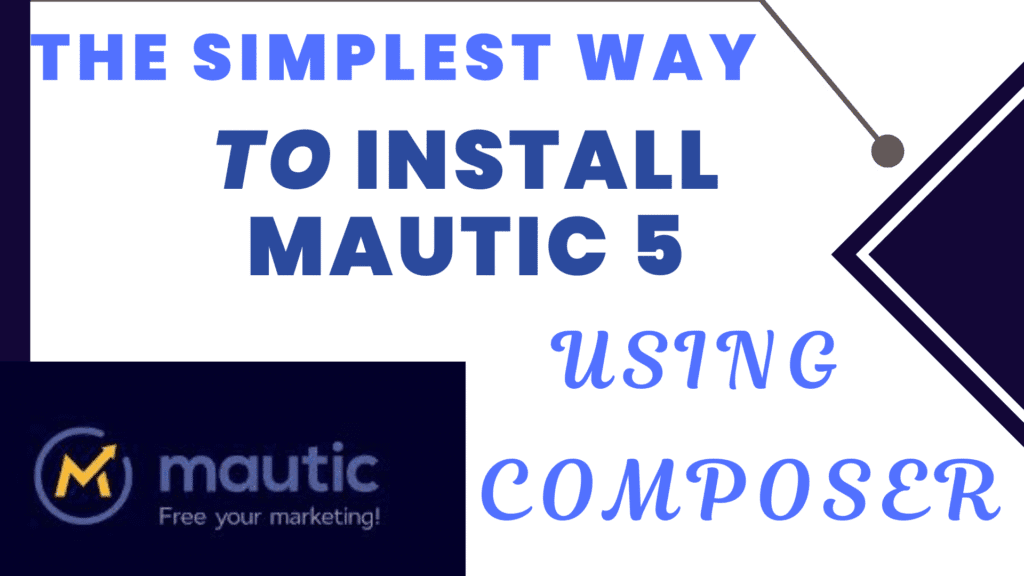 How to Install Mautic 5 Using Composer on Ubuntu 22.04